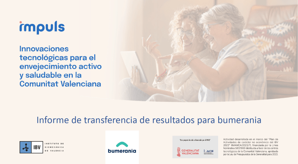 Bumerania participa en el estudio del Instituto de Biomecánica de Valencia sobre envejecimiento activo